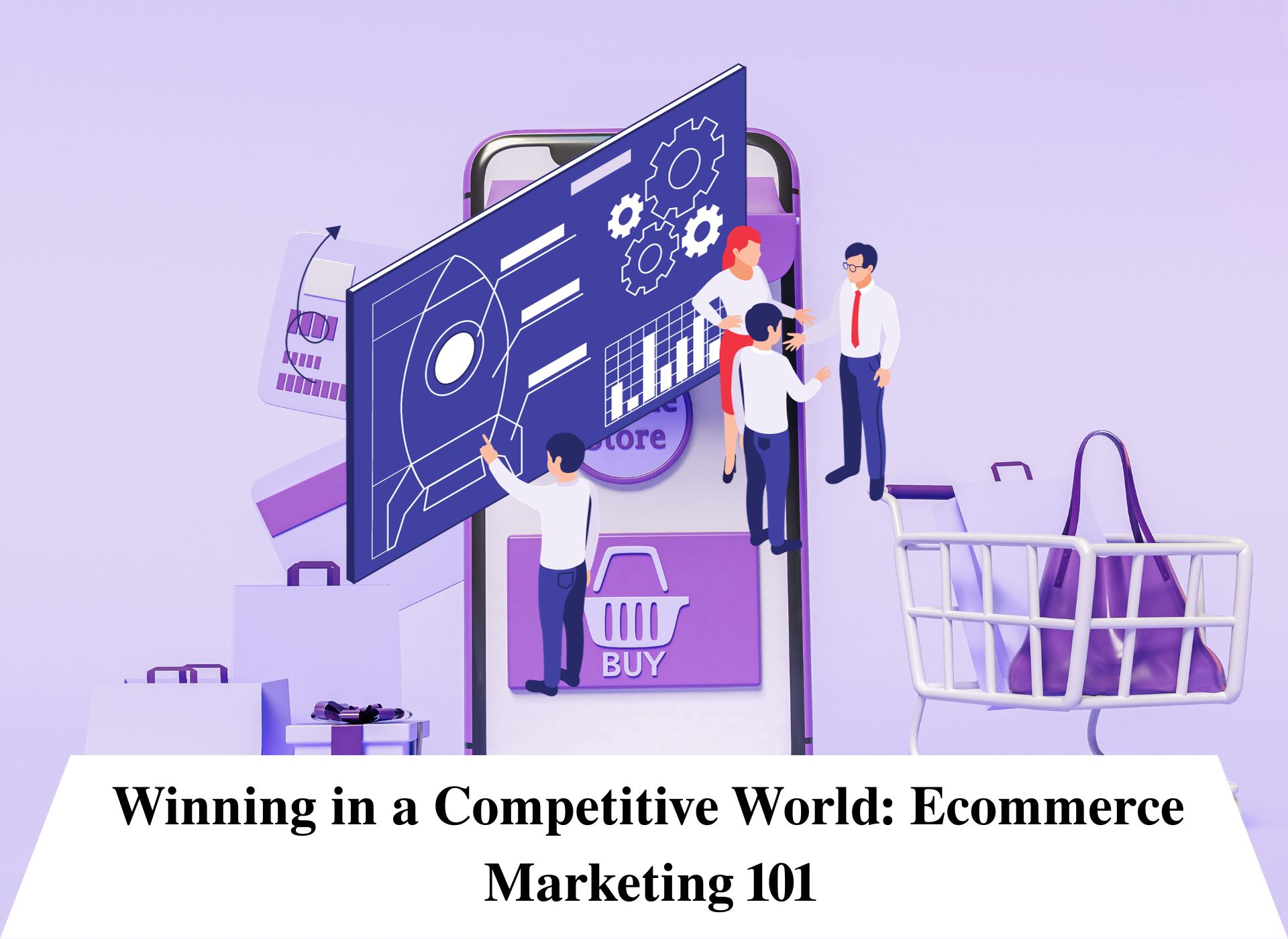 Ecommerce Marketing