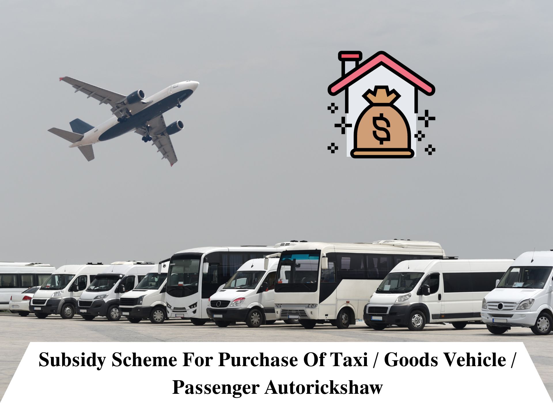 Subsidy Scheme