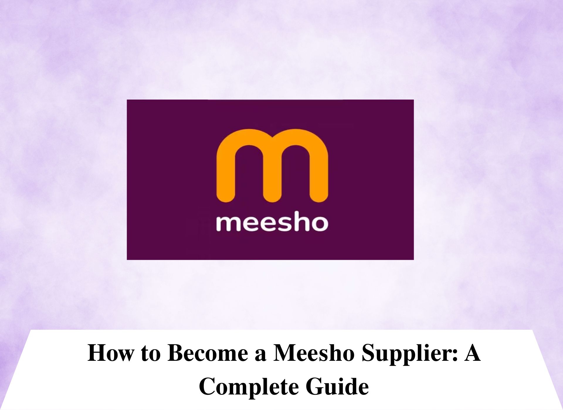 Meesho Seller Registration