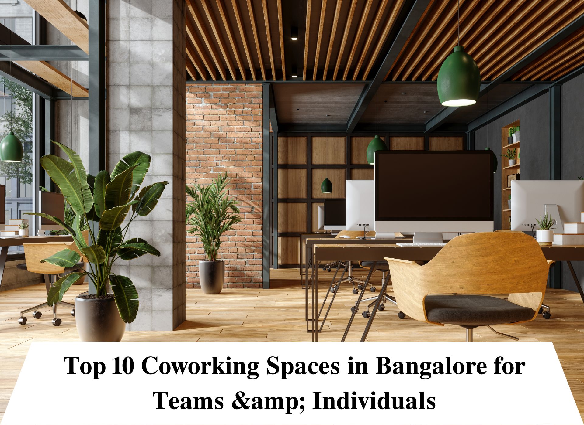 Coworking Spaces in Bangalore